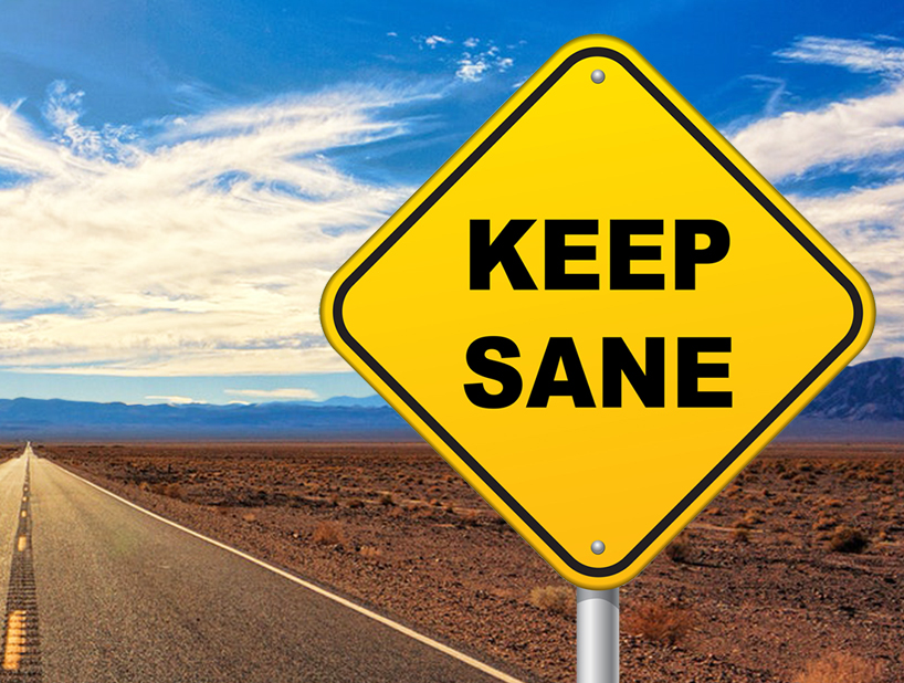 Keep Sane Roadsign